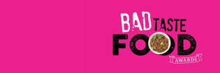 Bad Taste Food Awards 2016